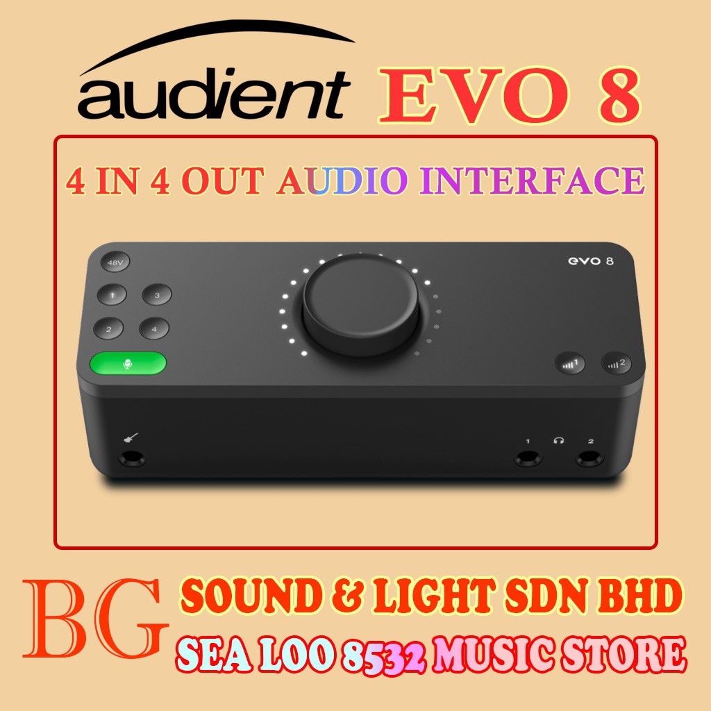 AUDIENT EVO 8 4 IN 4 OUT AUDIO INTERFACE SHIP OUT EVERYDAY EXCEP SUNDAY & PUBLIC HOLIDAYS