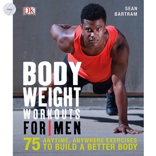 BODYWEIGHT WORKOUTS FOR MEN