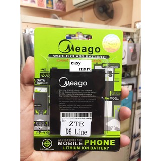 Meago แบตเตอรี่  ZTE D6 Line  ความจุ 1800 mAh สินค้ามาตรฐาน มอก. รับประกัน 3 เดือน ของแท้ 100%