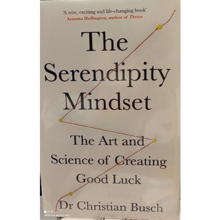 The Serendipity Mindset by Dr. Christian Busch