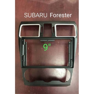 หน้ากากวิทยุ SUBARU FORESTER/XV/OUTblackปี 2014-2018สำหรับเปลี่ยนจอ android9" (ใช้กับรุ่นที่มีคิ้วchomiumช่องลมแอร์)