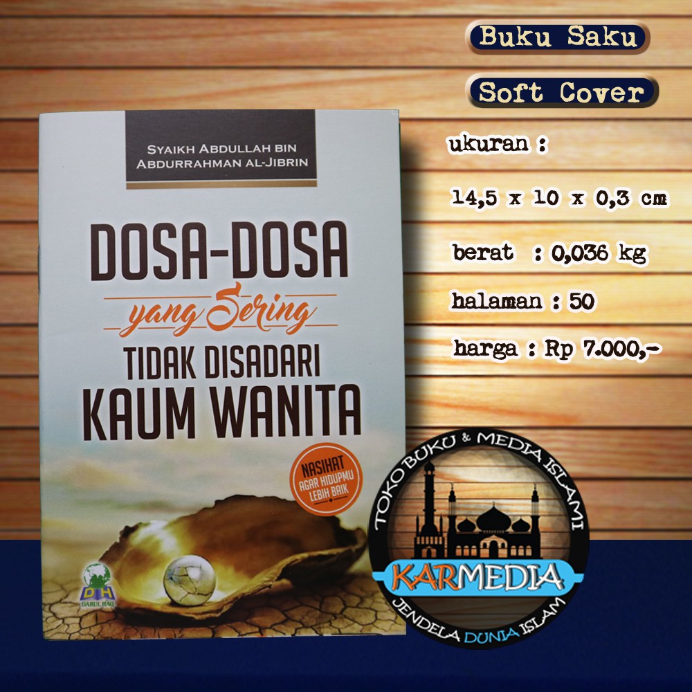 Sins That Often Uncomtained by Women - Darul Haq- Karmedia