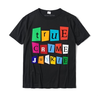 เสื้อยืดผ้าฝ้ายพิมพ์ลายขายดี เสื้อยืด ผ้าฝ้าย พิมพ์ลาย True Crime Shows Podcasts True Crime Junkie สุดฮา เหมาะกับของขวัญ