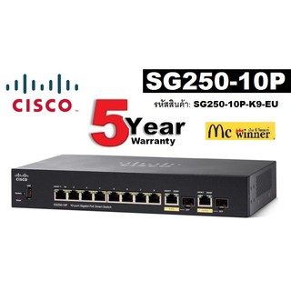 SWITCH HUB (สวิตซ์) CISCO รุ่น SG250-10P (10 PORTS)(SG250-10P-K9-EU) (8 PoE+) + 2 x combo Gigabit SFP- ประกัน 5 ปี