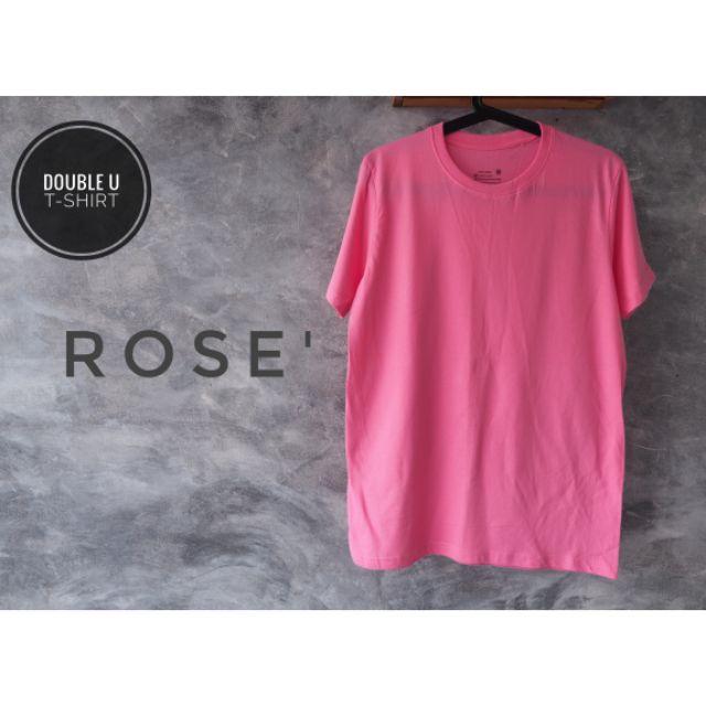 ออกใบกำกับภาษีได้ - เสื้อยืดสีพื้น ( ROSE' ) สีชมพูเข้ม ** ไม่มีการเย็บตะเข็บข้างตัวเสื้อ **