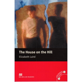 DKTODAY หนังสือ MAC.READERS BEGINNER:THE HOUSE ON THE HILL