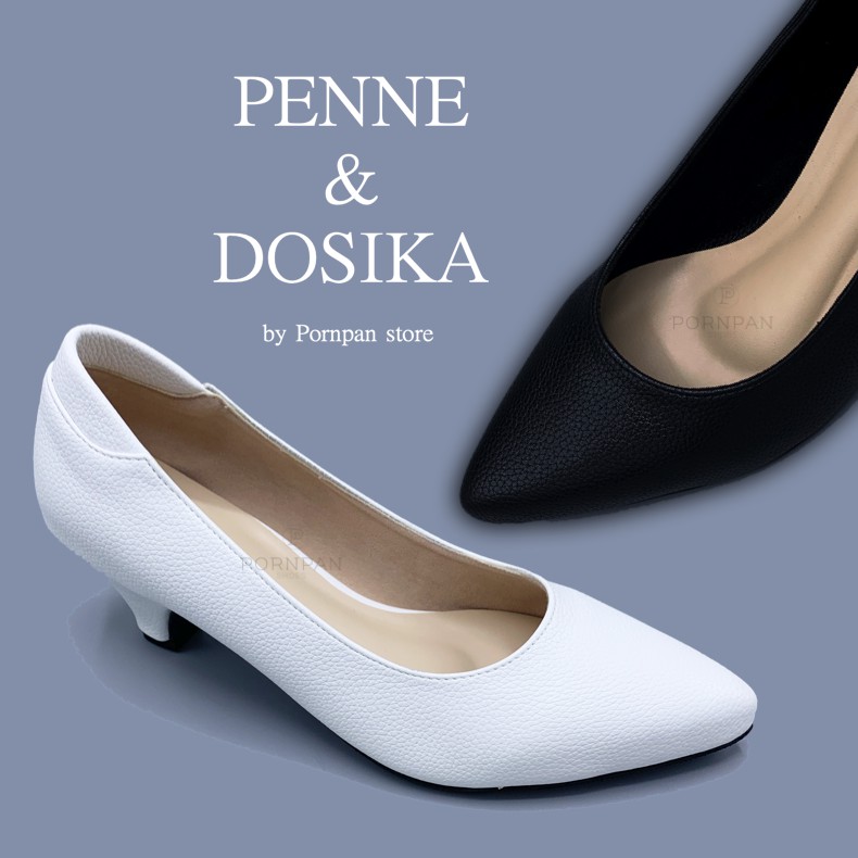 เพนเน่ penne / dosika รองเท้าคัชชูผู้หญิง หัวแหลม สีขาว สีดำ สูง 2  นิ้ว ไซส์ 35-40 สินค้าพร้อมส่ง!