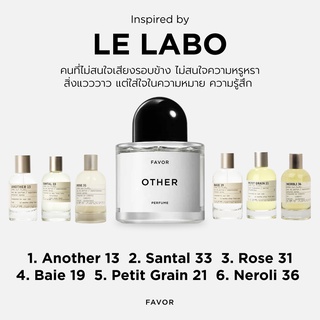 Le Labo น้ำหอมแนวกลิ่น Another Santal Baie Petit Grain Neroli Rose น้ำหอมผู้หญิง น้ำหอมผู้ชาย niche perfume น้ำหอมนิช