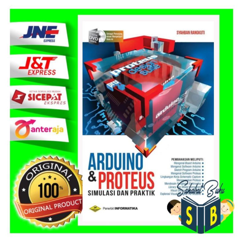 หนังสือของ ARDUINO และ PROTEUS SIMULATION และ PRACTICE + CD - SYAHBAN RANGKUTI - อิสระ