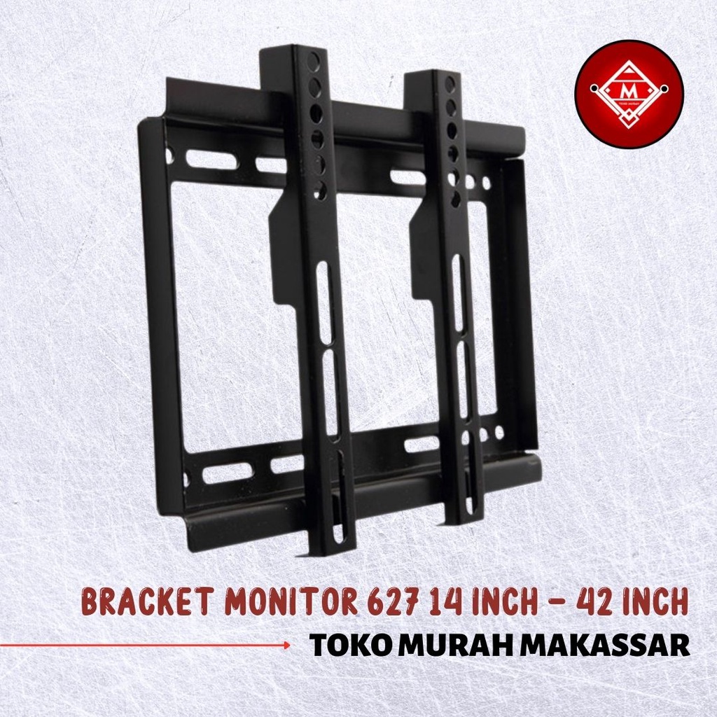 MONITOR BRACKET 627 14 INCH - 42 INCH / LCD LED TV BRACKET STAND STAND 627 14 INCH-42 INCH / BRA01-S
