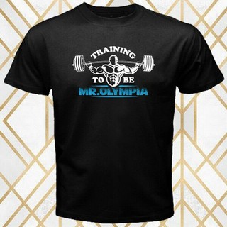 Training To Be Mr Olympia Gym Sports Customize Mens T-shirt