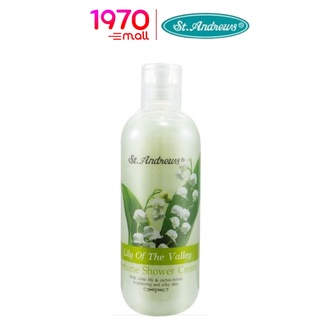 [Clearance] ST.ANDREWS FLORAL SHOWER CREAM LILY OF THE VALLEY 250ml. ครีมอาบน้ำ กลิ่นดอกลิลลี่ ออฟ เดอะแวลเลย์