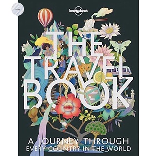 THE TRAVEL BOOK : A JOURNEY THROUGH EVERY COUNTRY IN THE WORLD (4TH ED.)