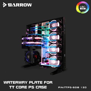 Barrow  TT Core P5 case case Barrow LRC2.0 prepositive waterway plate (TTP5-SDB 120)