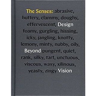 The Senses : Design Beyond Vision [Hardcover]หนังสือภาษาอังกฤษมือ1(New) ส่งจากไทย