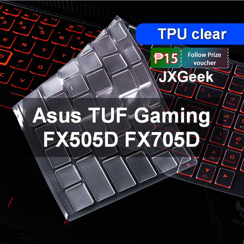 แผ่นซิลิโคนครอบคีย์บอร์ดแล็ปท็อป สําหรับ Asus TUF Gaming FX505D FX705D FX505 FX705 FX505DT FX505DY F