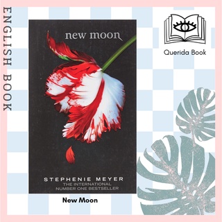 [Querida] หนังสือภาษาอังกฤษ New Moon (Twilight Saga 2) by Stephenie Meyer