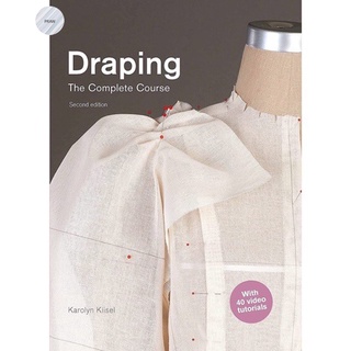 DRAPING : THE COMPLETE COURSE (2ND ED.)