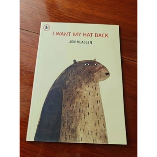 This is not my Hat , I want my hat back by Jon Klassen