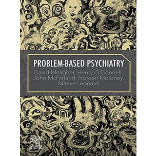 Problem-Based Psychiatry: 1ed - ISBN : 9780702081033