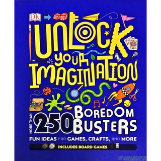 (NEW) หนังสือภาษาอังกฤษ UNLOCK YOUR IMAGINATION: MORE THAN 250 BOREDOM BUSTERS