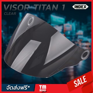 กระจกหมวกกันน็อค VISOR กระจกหมวก index (อินเด็กซ์) ชิวหน้า ชิลด์หน้า อะไหล่แท้ สำหรับ TITAN 1 สีใส สีควันอ่อน สีเข้ม