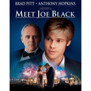 Meet Joe Black อลังการรักข้ามโลก : 1998 #หนังฝรั่ง