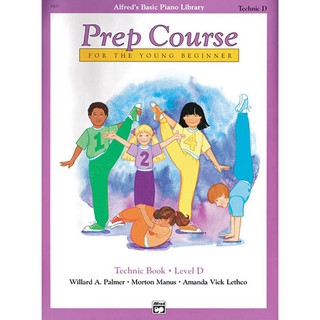 Alfreds Basic Piano Prep Course: Technic Book D