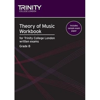 Theory Workbook Grade 8 Trinity College London (TG007490)