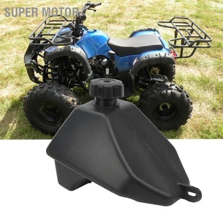 Super Motor ถังน้ํามันเชื้อเพลิง Abs สีดํา พร้อมฝาปิด สําหรับรถ Atv จีน 4 จังหวะ 50cc 70cc 90cc 110cc 125cc