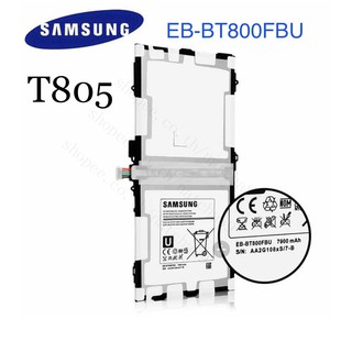 แบต Samsung Galaxy Tab S 10.5 T800 T801 T805 Battery ของแท้100% แบต SaTabS 10.5 (T800,T805) - EB-BT800FBE