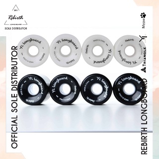 Longboard Rebirth Yi Serie Wheels/รีเบิร์ทล้อลองบอร์ดรุ่นขนนก ล้อลองบอร์ด ล้อสเก็ตบอร์ด พร้อมส่ง