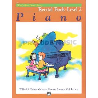 (โค้ดINCSM2Lลด70฿) Alfreds Basic Piano Library: Recital Book 2 00-2114