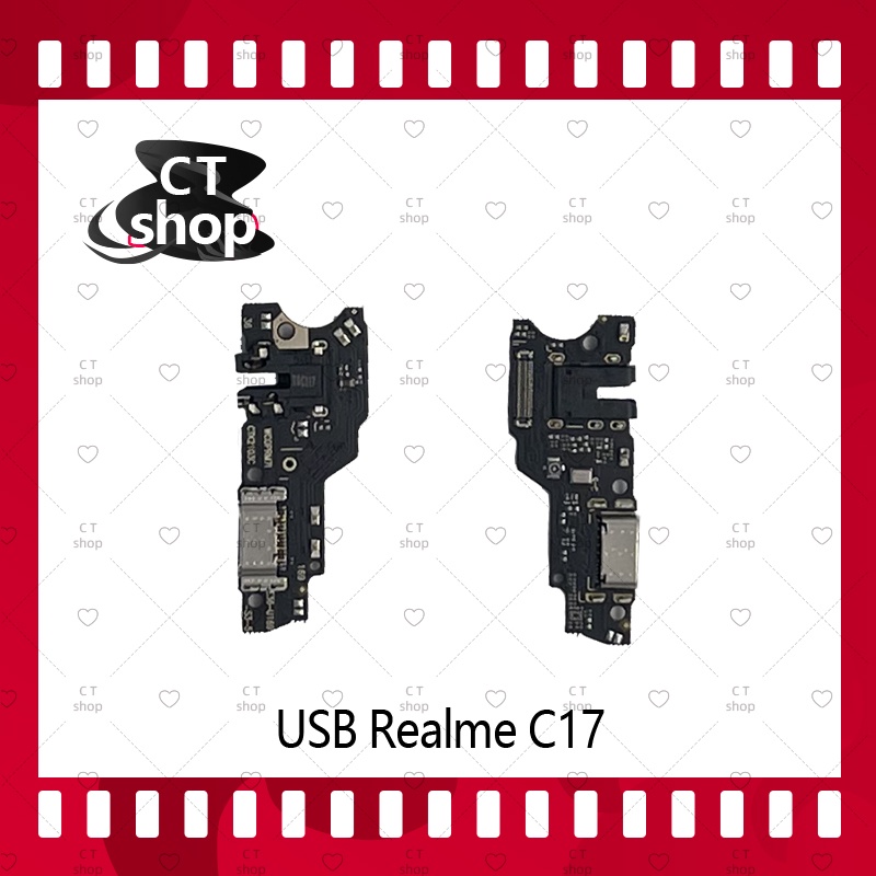 สำหรับ Realme C17  อะไหล่สายแพรตูดชาร์จ แพรก้นชาร์จ Charging Connector Port Flex Cable（ได้1ชิ้นค่ะ) อะไหล่มือถือ CT Shop