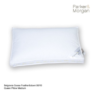 Parker&amp;Morgan  : หมอนขนห่าน 100% รุ่น เบลเกรเวีย ขนาดควีน (MEDIUM)  : Belgravia Goose Down (90/10) Queen Pillow (MEDIUM