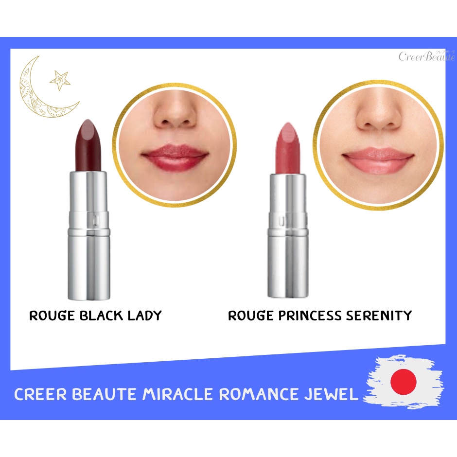 🇯🇵พร้อมส่ง✅ CREER BEAUTE MIRACLE ROMANCE JEWEL ROUGE PRINCESS SERENITY / BLACK LADY