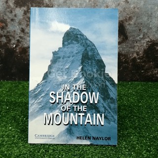 IN THE SHADOW OF THE MOUNTAIN