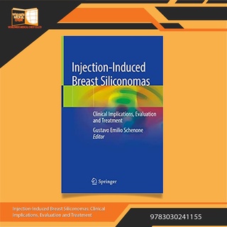 Injection-Induced Breast Siliconomas