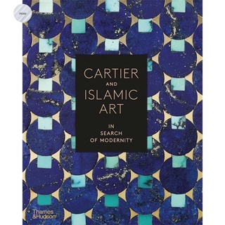 Cartier and Islamic Art: In Search of Modernity