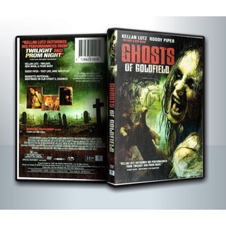 [ DVD Movie มีปก+สกรีนแผ่น-ไม่มีกล่อง ] Ghosts of Goldfield ( 1 DVD )