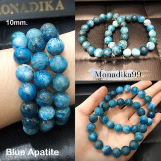 กำไลหินบลูอพาไทต์ (Blue​ Apatite) เกรดสวย ขนาด​ 6 ,​ 8​ , 10 มิล