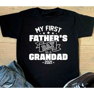 ผ้าฝ้ายแท้ คอลูกเรือเสื้อยืดลําลอง ผ้าฝ้าย แขนสั้น พิมพ์ลาย My First FatherS Day As A Grandad เหมาะกับของขวัญ สําหรับผู