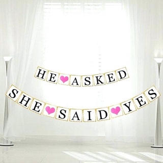 ธงขอแต่งงาน THE ASKED, SHE SAID YES White Paper Letter Flag