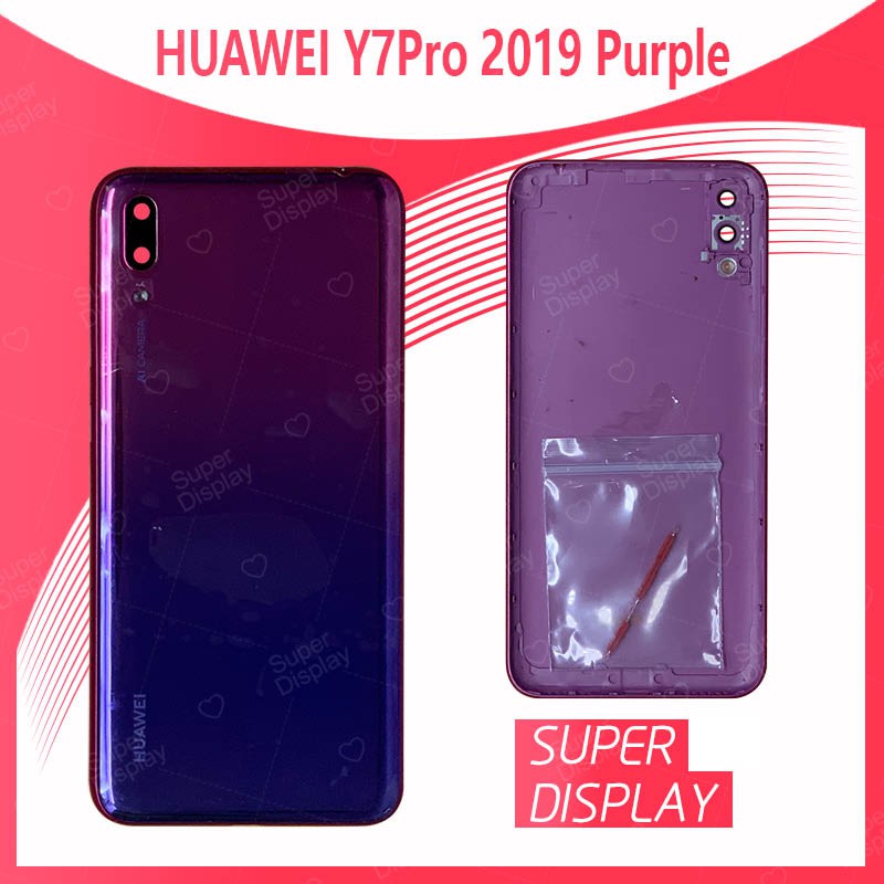 Huawei Y7 Pro 2019/Y7 2019  อะไหล่ฝาหลัง หลังเครื่อง Cover For Huawei y7pro 2019/y7 2019 Super Displ