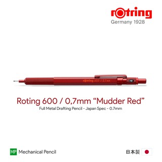 Rotring 600 "Mudder Red" 0.7mm Drafting Pencil - ดินสอกดรอตติ้ง 600 0.7 มม. สีแดง