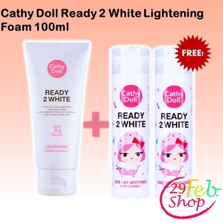 Cathy Doll Ready 2 White Lightening Foam Cleanser 100 ml โฟมล้างหน้า (แถมฟรีครีมอาบน้ำ 2 ขวด)