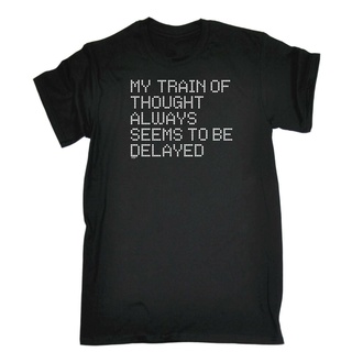 เสื้อยืดผ้าฝ้าย พิมพ์ลาย My Train Of Thought Always Seems To Be D PNdppa01MDnbgp01 สําหรับผู้ชาย