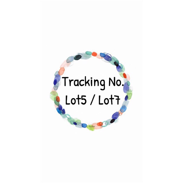 Tracking no. Lot5/Lot7
