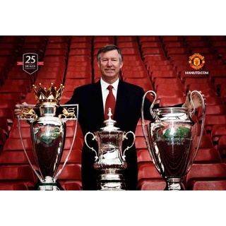 โปสเตอร์ อเล็กซ์ เฟอร์กูสัน Alex Ferguson Manchester United แมนเชสเตอร์ยูไนเต็ด Manu MUFC แชมป์ แมนยู Red Devils Poster