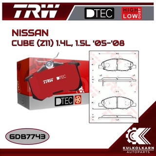 ผ้าเบรคหน้า TRW สำหรับ CUBE (Z11) 1.4L, 1.5L 05-08 (GDB7743)